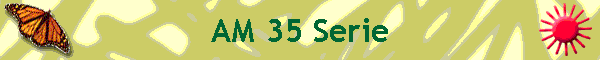 AM 35 Serie