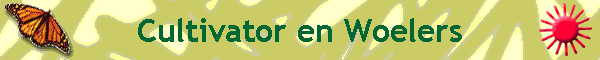 Cultivator en Woelers